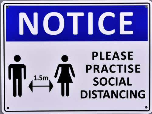 Covid Sign - Notice - Please Practise Social Distancing - TradersOfOz