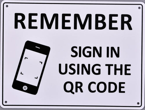 Covid Sign - Remember Sign In Using The QR Code - TradersOfOz