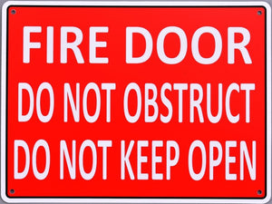 Fire Sign - Fire Door Do Not Obstruct Do Not Keep Open - TradersOfOz